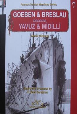 Goeben and Breslau Become Yavuz and Midilli
