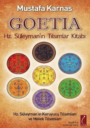 Goetia - Hz. Süleyman’ın Tılsımlar Kitabı %17 indirimli Mustafa Kanas