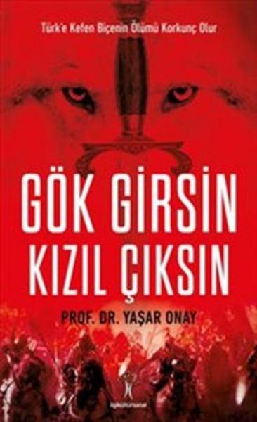 Gök Girsin Kızıl Çıksın