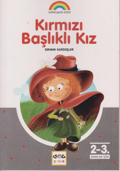 Gökkuşağı Dizisi-05: Kırmızı Başlıklı Kız Grimm Kardeşler