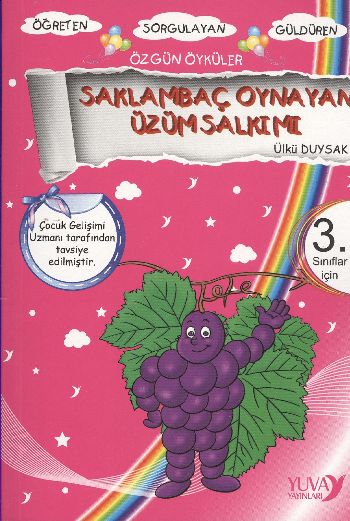 Gökkuşağından Öyküler: Saklambaç Oynayan Üzüm Salkımı (3. Sınıflar İçi