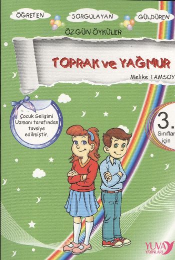 Gökkuşağından Öyküler: Toprak ve Yağmur (3. Sınıflar İçin)