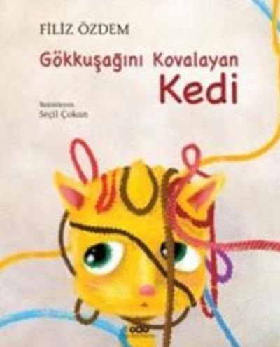 Gökkuşağını Kovalayan Kedi %17 indirimli Filiz Özdem