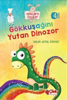 Gökkuşağını Yutan Dinozor