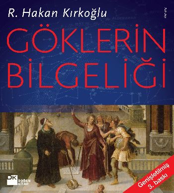 Göklerin Bilgeliği %17 indirimli R. Hakan Kırkoğlu