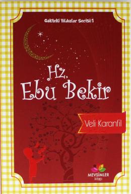 Gökteki Yıldızlar Serisi:1 Hz. Ebu Bekir