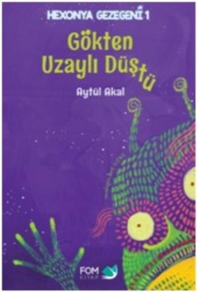 Gökten Uzaylı Düştü (Ciltli)