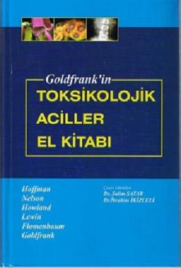 Goldfrank'in Toksikolojik Aciller El Kitabı (Ciltli)