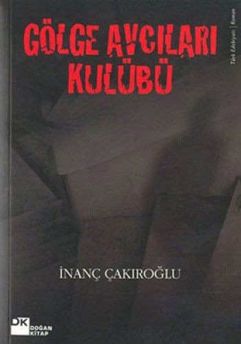 Gölge Avcıları Kulübü