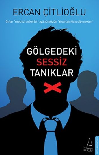 Gölgedeki Sessiz Tanıdıklar