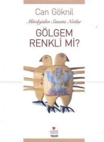 Gölgem Renkli Mi?