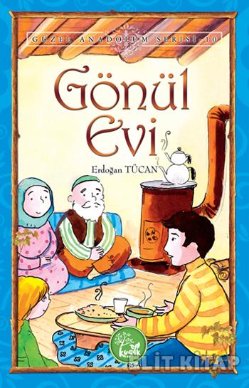 Güzel Anadolum Serisi 10 Gönül Evi Erdoğan Tücan