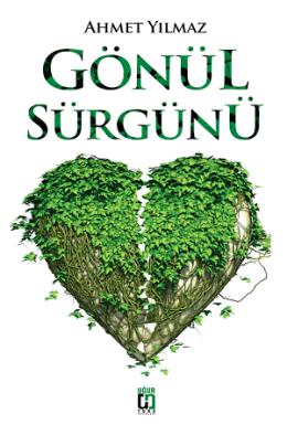 Gönül Sürgünü