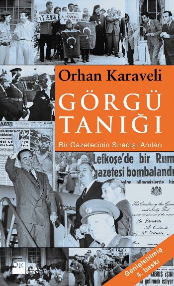 Görgü Tanığı (Bir Gazetecinin Sıradışı Anıları) %17 indirimli Orhan Ka