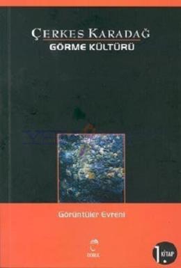 Görme Kültürü 1