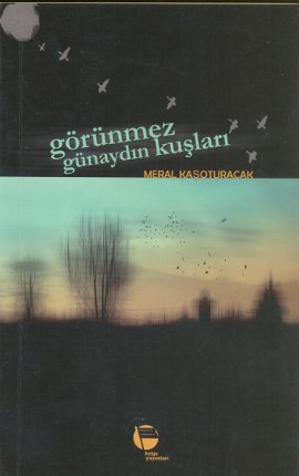 Görünmez Günaydın Kuşları