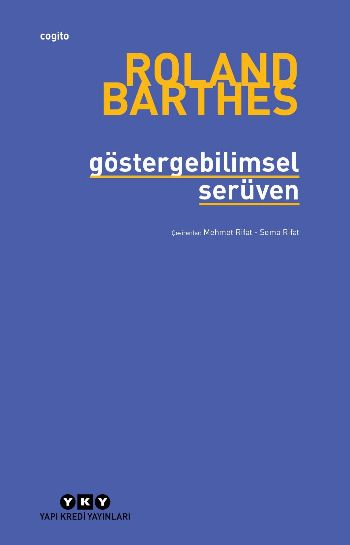 Göstergebilimsel Serüven %17 indirimli Roland Barthes