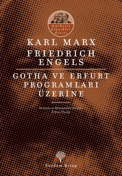 Gotha ve Erfurt Programları Üzerine Friedrich Engels
