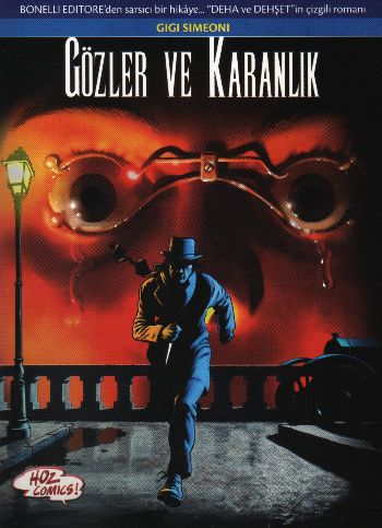 Gözler ve Karanlık İadesizdir