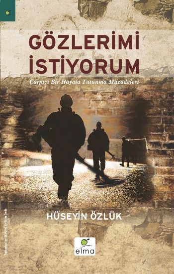 Gözlerimi İstiyorum