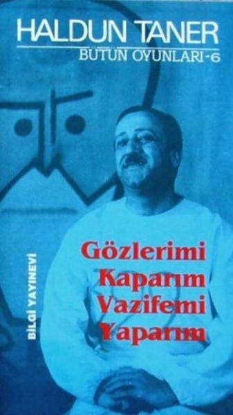 Gözlerimi Kaparım Vazifemi Yaparım %17 indirimli Haldun Taner Gözlerimi Kaparım Vazifemi Yaparım %17 indirimli Haldun Taner