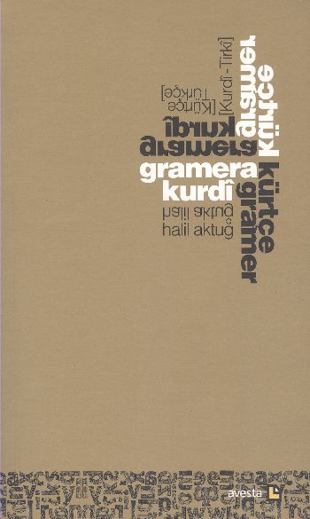 Kürtçe Gramer Kürtçe Türkçe %17 indirimli Halil Aktuğ