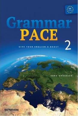 Grammar Pace 2 Ebru Güngelen