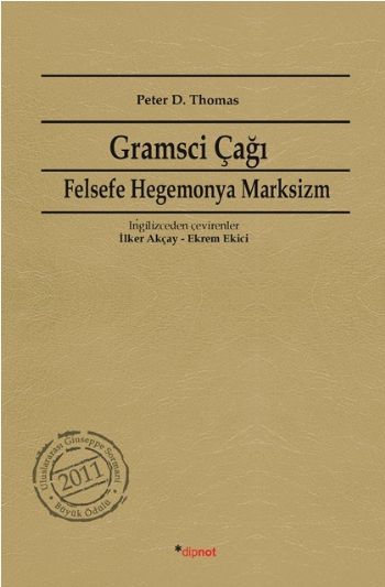 Gramsci Çağı