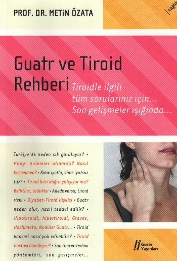 Guatr ve Tiroid Rehberi