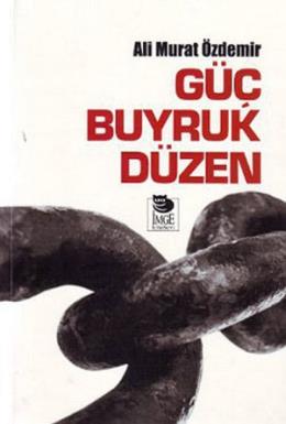 Güç Buyruk Düzen %17 indirimli Ali Murat Özdemir