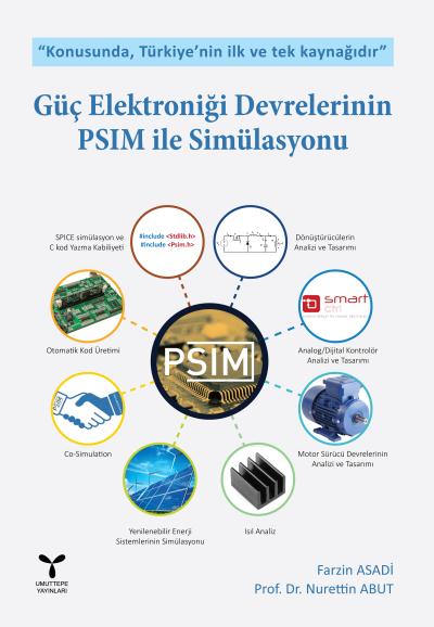 Güç Elektroniği Devrelerinin PSIM ile Simülasyonu Farzin Asadi