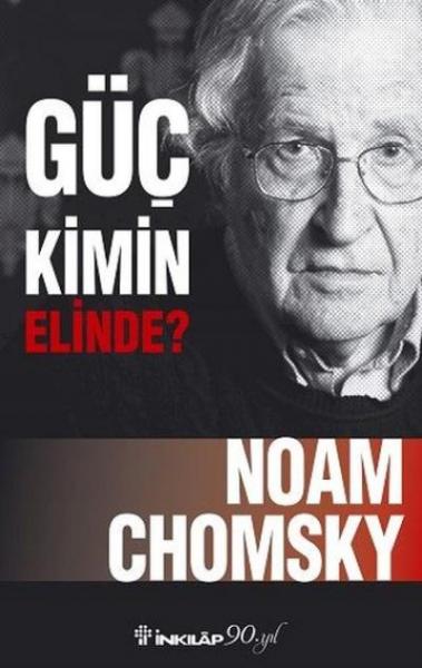 Güç Kimin Elinde Noam Chomsky