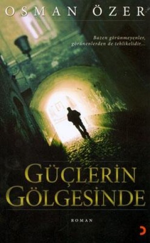 Güçlerin Gölgesinde