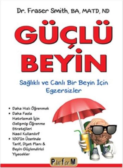 Güçlü Beyin-Sağlıklı ve Canlı Bir Beyin İçin Egzersizler