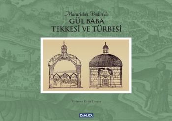 Gül Baba Tekkesi ve Türbesi