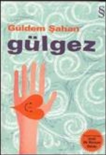 Gülgez %17 indirimli Güldem Şahan