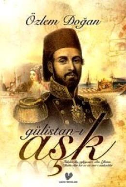 Gülistan-ı Aşk %17 indirimli Özlem Doğan