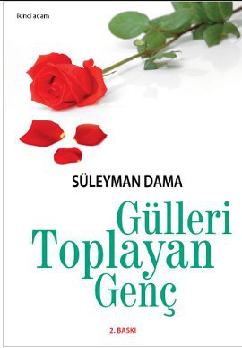 Gülleri Toplayan Genç