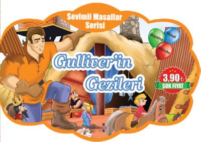 Gulliver'in Gezileri Sevimli Masallar Serisi Kolektif