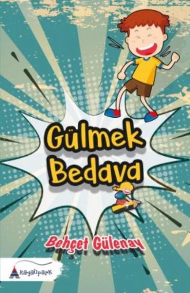 Gülmek Bedava Behçet Gülenay