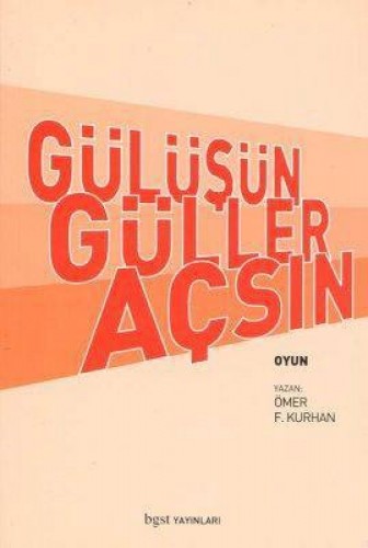 Gülüşün Güller Açsın