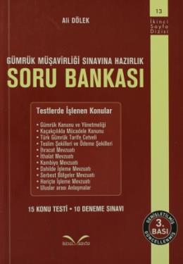 Gümrük Müşavirliği Sınavına Hazırlık Soru Bankası