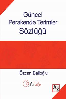 Güncel Perakende Terimler Sözlüğü (Cep Boy)