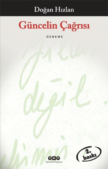 Güncelin Çağrısı