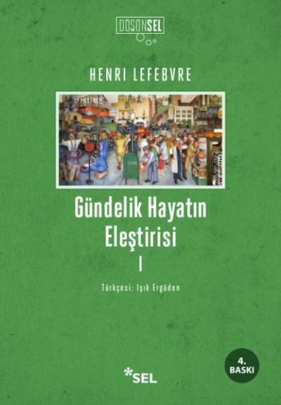 Gündelik Hayatın Eleştirisi 1 %17 indirimli Henri Lefebvre