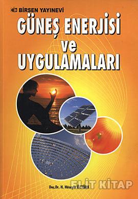 Güneş Enerjisi ve Uygulamaları