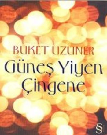 Güneş Yiyen Çingene