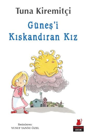 Güneşi Kıskandıran Kız