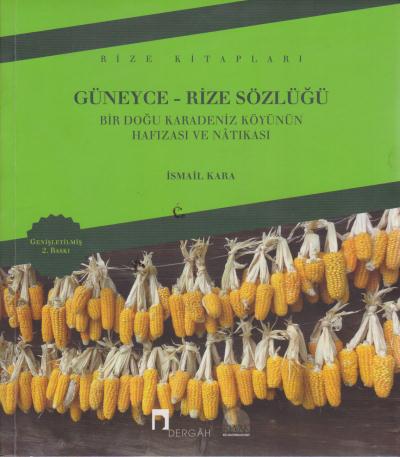 Güneyce - Rize Sözlüğü