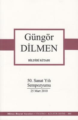 Güngör Dilmen Bildiri Kitabı